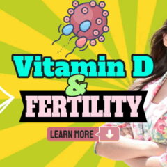 Vitamin D and Fertility - Featured Image.